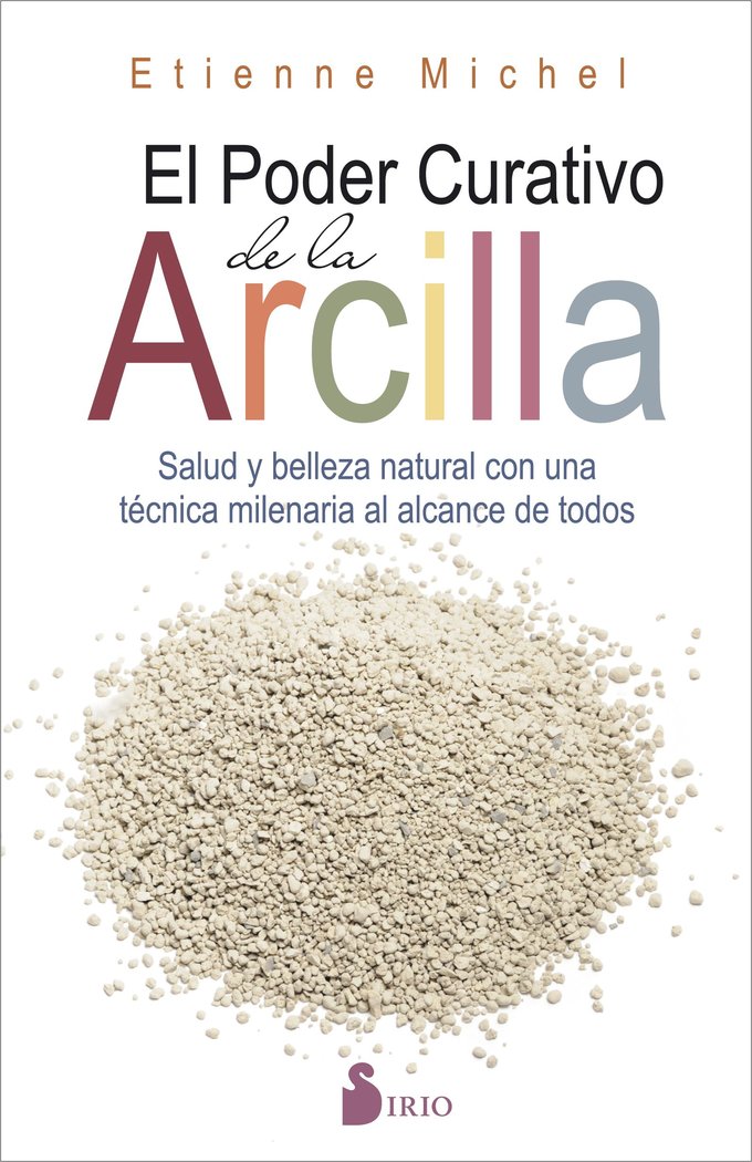 Poder Curativo de la Arcilla el-Michel Etienne