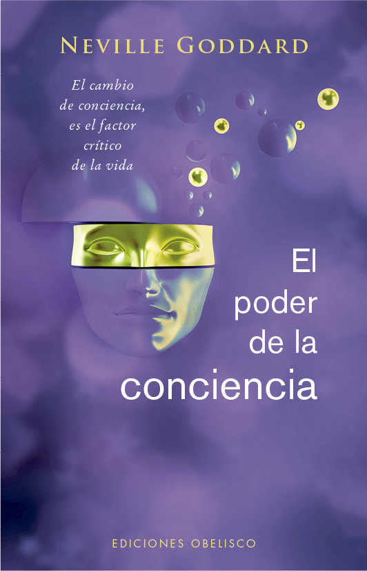 Poder de la Conciencia el-Goddard Neville