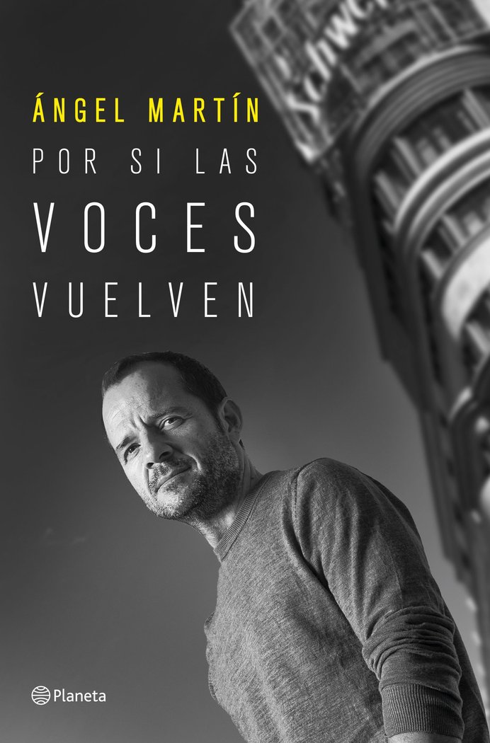 Por si las Voces Vuelven-Ángel Martín