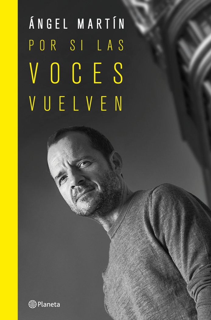Por si las Voces Vuelven Ed.especial (t)-Angel Martin