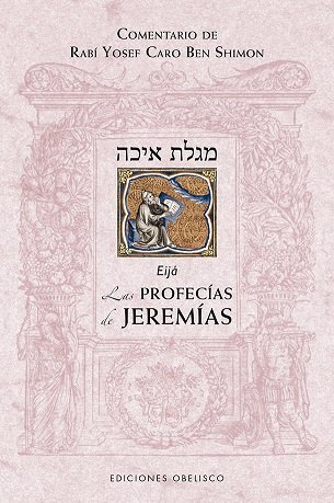 Profecias de Jeremias las-Ben Shimon Rabí Yosef Caro