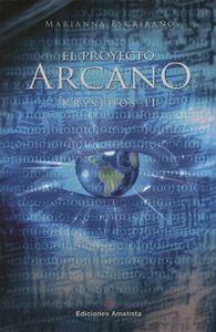 Proyecto Arcano Krysthos Ii Espiritualidad-Escribano Guerrero Marianna
