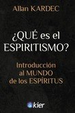 Que Es el Espiritismo-Kardec Allan
