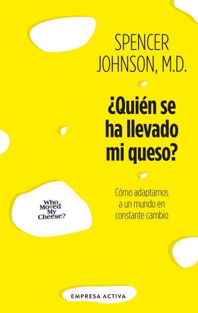 Quien Se Ha Llevado Mi Queso-Johnson Spencer