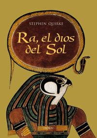 Ra el Dios Del Sol Oberon-Quirke Stephen