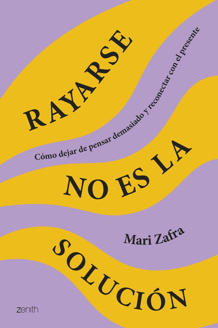 Rayarse no Es la Solucion-Mari Zafra