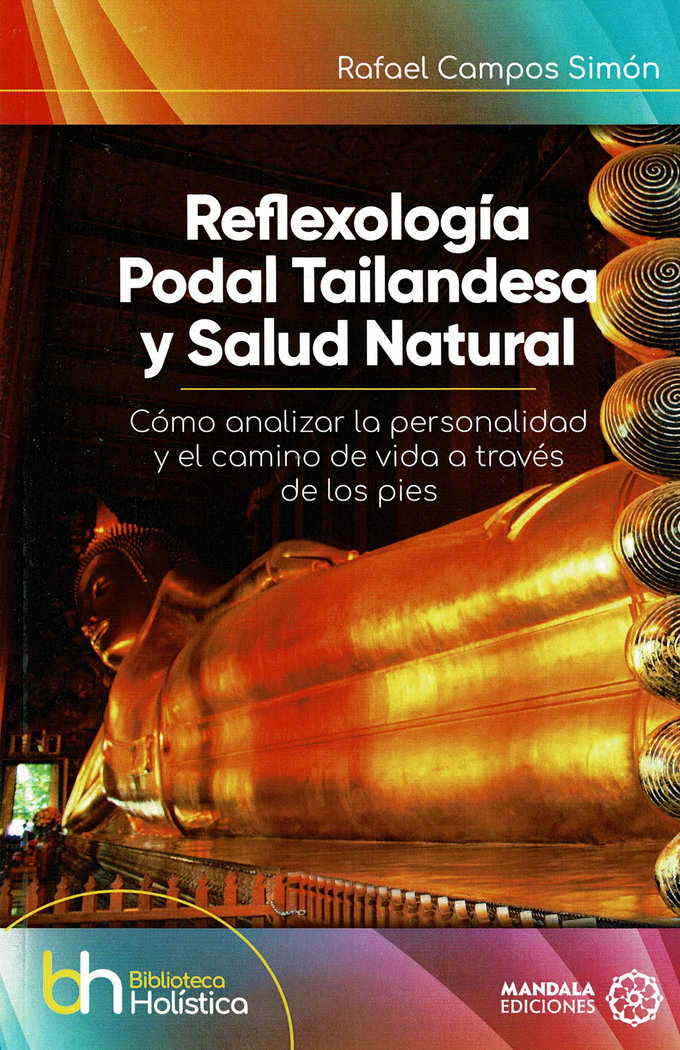 Reflexologia Podal Tailandesa y Salud Natural-Campos Simón Rafael