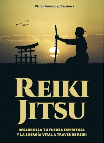 Reiki-jitsu-Fernández Casanova Víctor