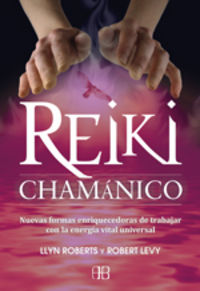 Reiki Chamanico-Roberts Llyn