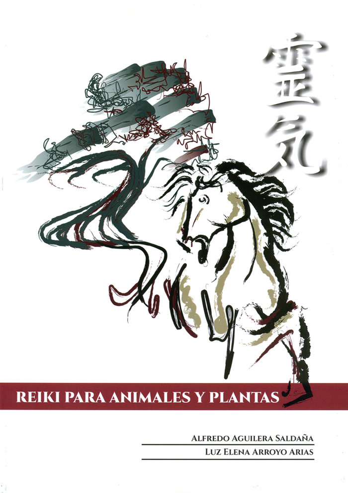 Reiki para Animales y Plantas-Aguilera Saldaña Alfredo