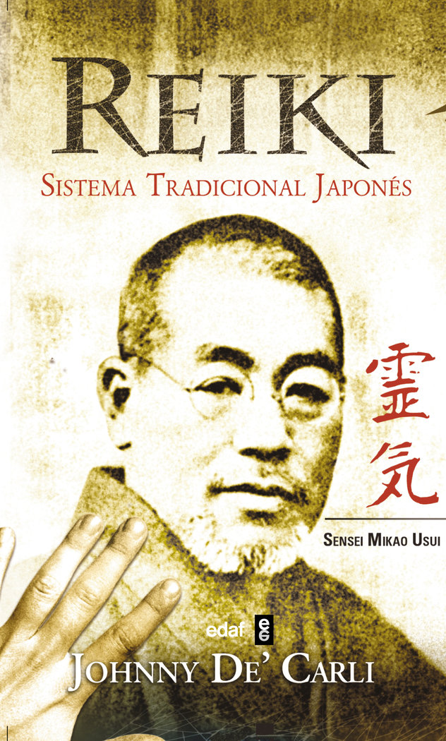 Reiki Sistema Tradicional Japones-De' Carli Johnny