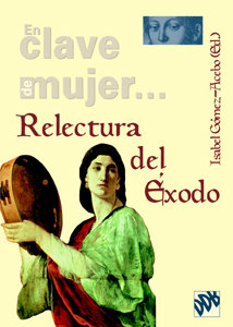 Relectura Del Exodo-Gómez-acebo Isabel