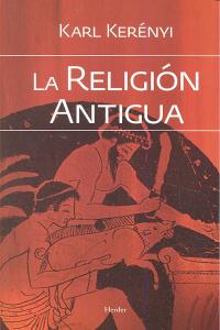 Religion Antigua la-Kerényi Karl