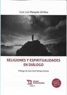 Religiones y Espiritualidades En Dialogo-Aa.vv
