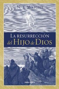 Resurreccion Del Hijo de Dios la-Wright N. T.