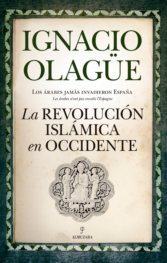 Revolucion Islamica de Occidente la-Olagüe Videla Ignacio