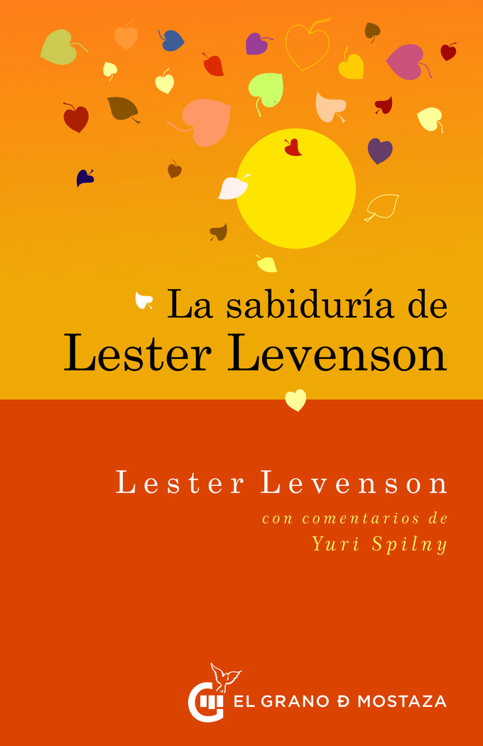 Sabiduria de Lester Levenson la-Levenson Lester