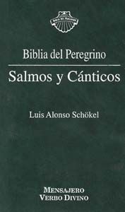 Salmos y Canticos-Alonso Schökel Luis