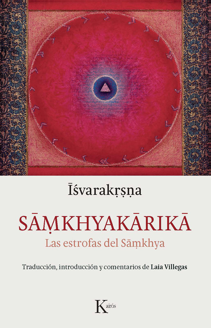 Samkhyakarika las Estrofas Del Samkhya-Ishvarakrishna