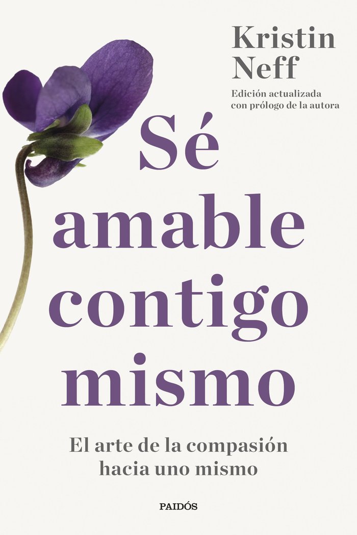 Se Amable Contigo Mismo-Neff Kristin