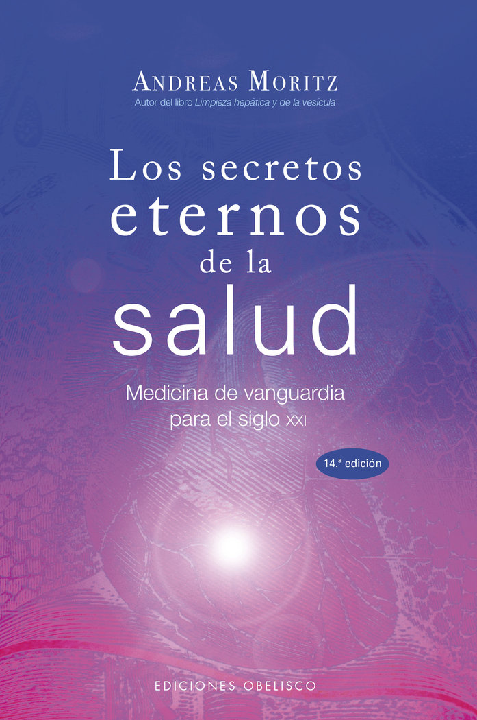 Secretos Eternos de la Salud los Ne-Moritz Andreas