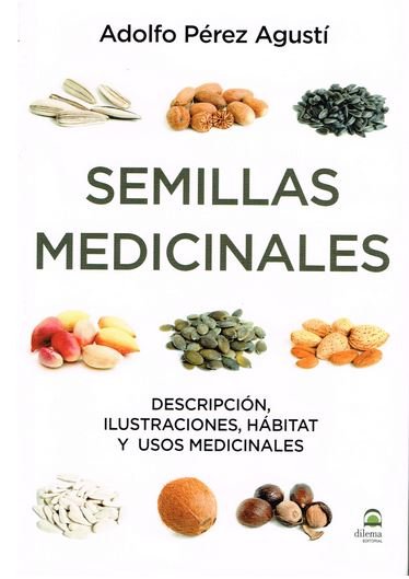 Semillas Medicinales-Pérez Agustí Adolfo
