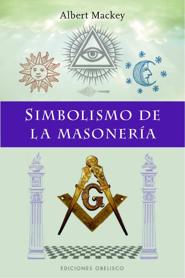 Simbolismo de la Masoneria-Mackey Albert G.