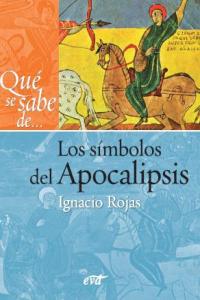 Simbolos Del Apocalipsis los-Rojas Gálvez Ignacio