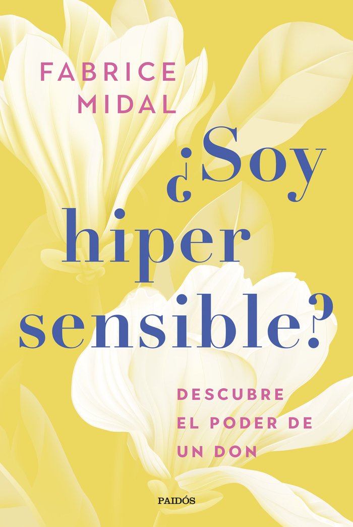 Soy Hipersensible-Fabrice Midal