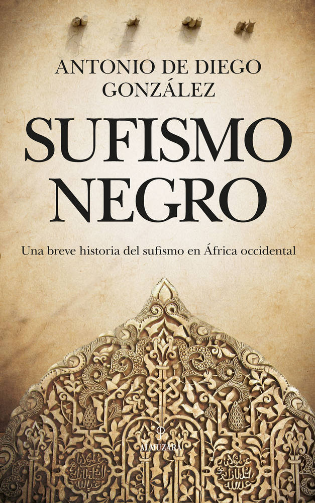 Sufismo Negro-De Diego González Antonio