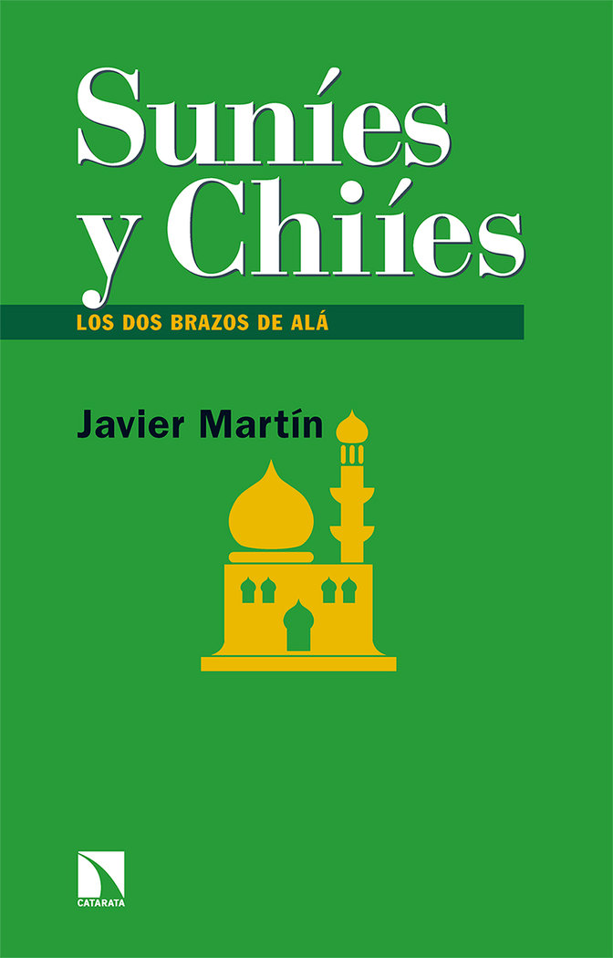 Sunies y Chiies-Martin Javier