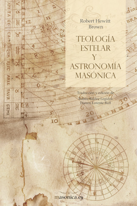 Teologia Estelar y Astronomia Masonica-Hewitt Brown Robert