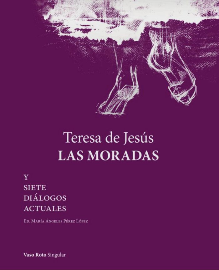 Teresa de Jesus las Moradas-De Jesus Teresa