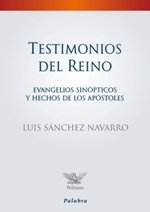 Testimonios Del Reino-Sánchez Navarro Luis