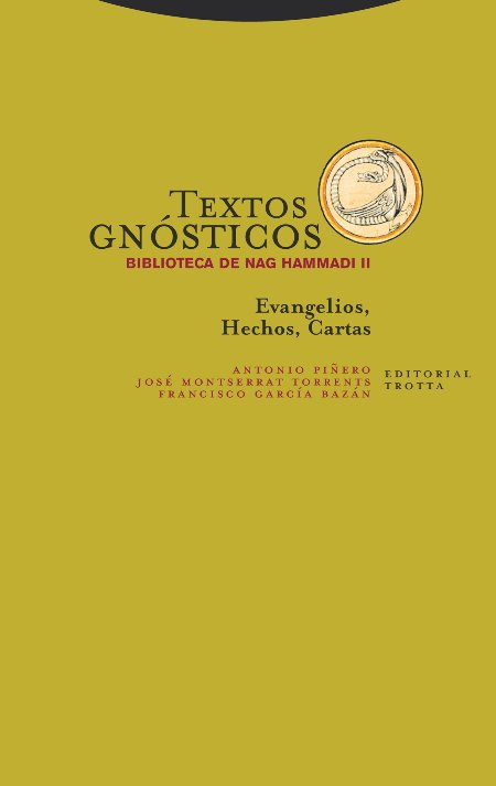 Textos Gnosticos Ii Biblioteca de Nag Hammadi Ne-Francisco García y José Montserra