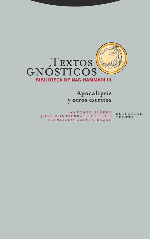 Textos Gnosticos Iii Biblioteca de Nag Hammadi Ne-Francisco García y José Montserrat