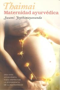 Thamai Maternidad Ayurvedica-Joythimayananda Swami