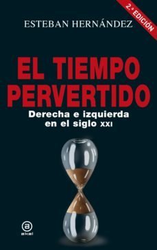 Tiempo Pervertido el-Hernández Esteban