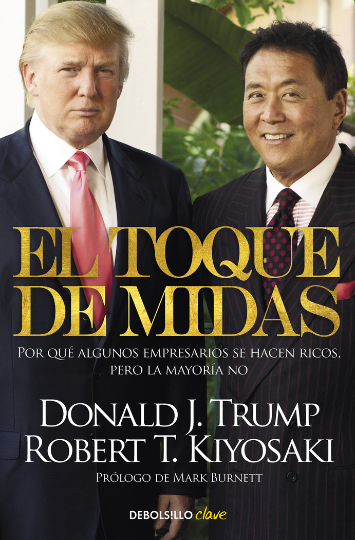 Toque de Midas el-Kiyosaki Robert T.