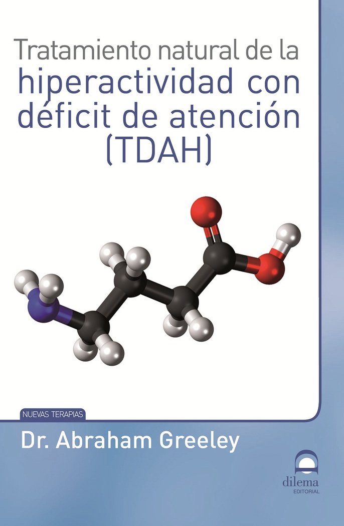 Tratamiento Natural de la Hiperactividad con Deficit de Aten-Masters. Desarrollo Integral de la Persona