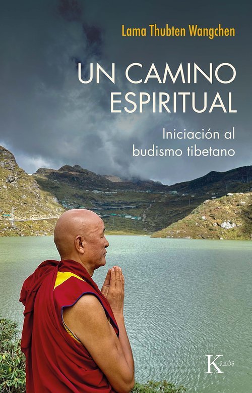 Un Camino Espiritual-Wangchen Thubten