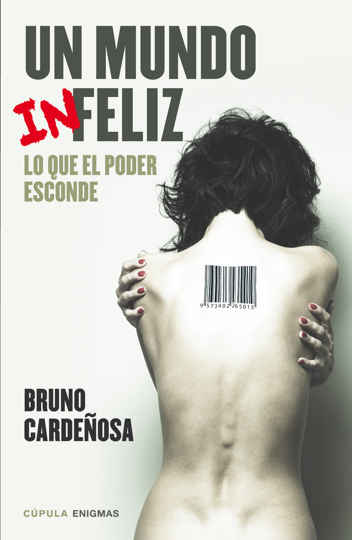 Un Mundo Infeliz-Bruno Cardeñosa