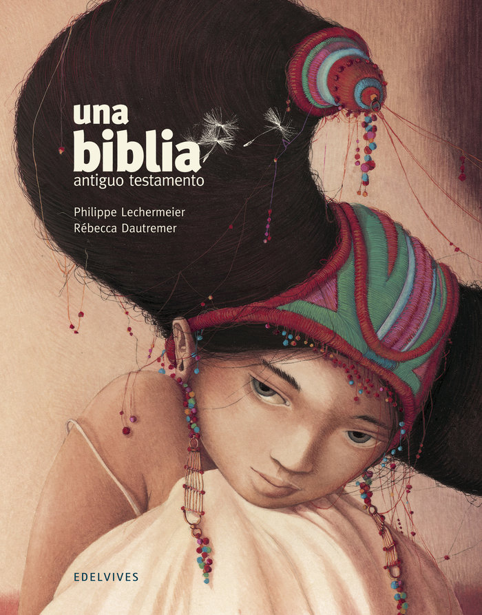 Una Biblia el Antiguo Testamento Rustica-Lechermeier Philippe