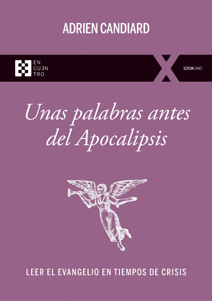 Unas Palabras Antes Del Apocalipsis-Candiard Adrien