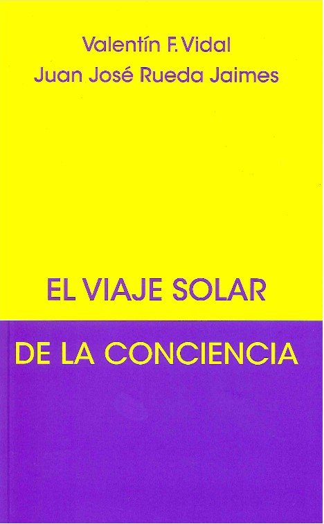 Viaje Solar de la Conciencia el-Fernandez Vidal Valentin