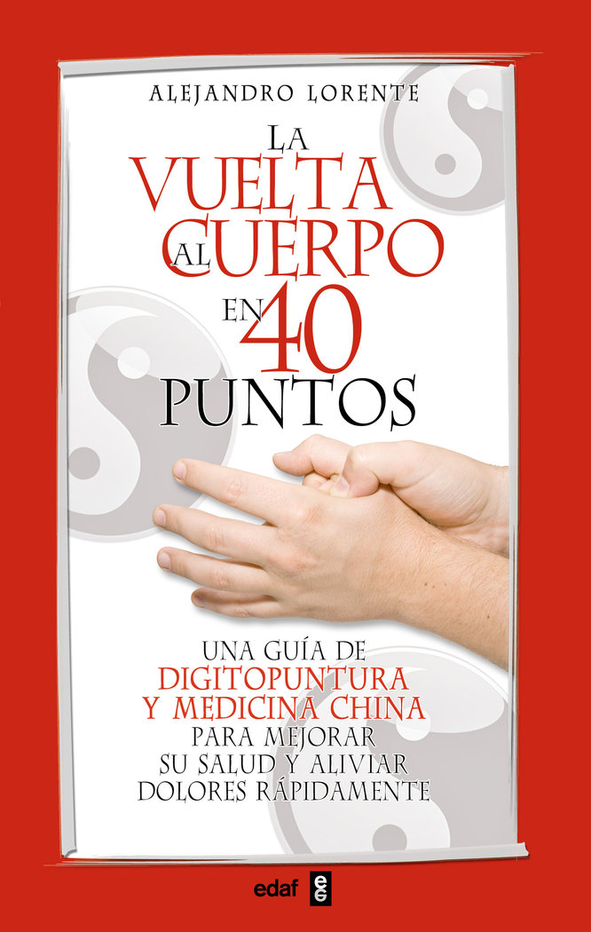Vuelta Al Cuerpo En 40 Puntos la-Lorente Alejandro