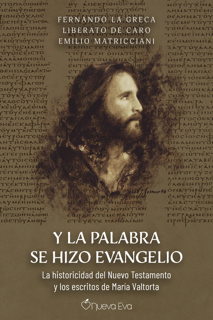 Y la Palabra Se Hizo Evangelio-La Greca Fernando