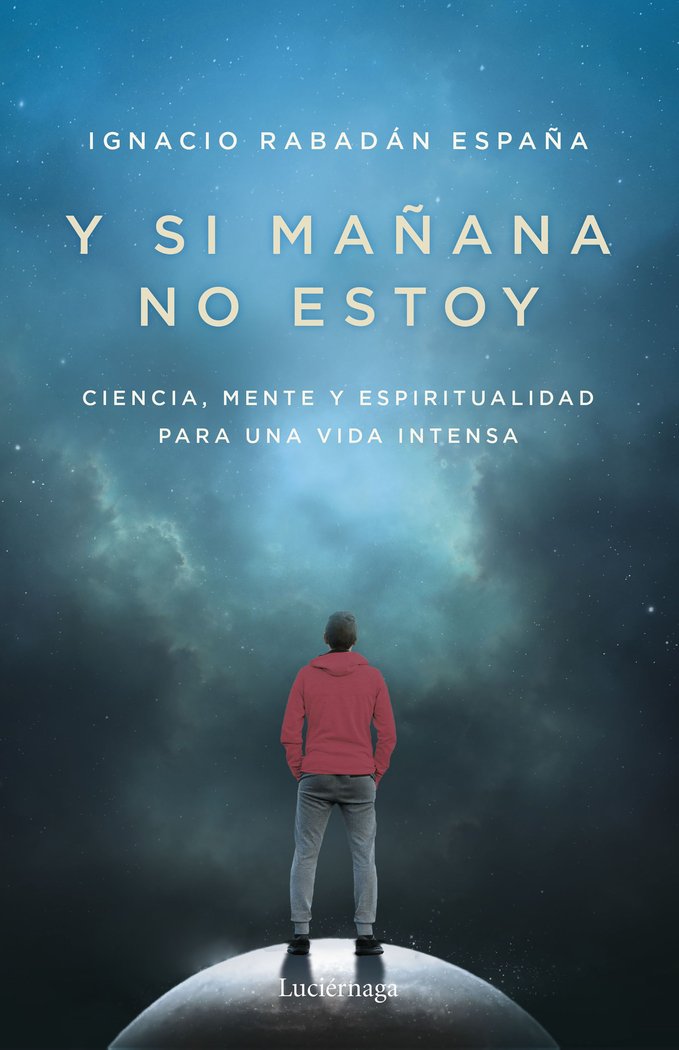 Y si Mañana Me Voy-Ignacio Rabadan España