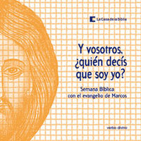 Y Vosotros Quien Decis Que Soy Yo-La Casa de la Biblia la Casa de la Biblia- Hermandad de Sacerdotes Operarios Diocesanos Del Corazón