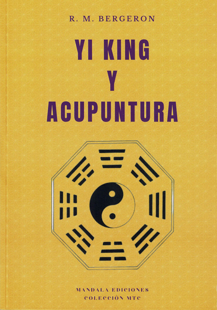 Yi King y Acupuntura-Bergeron R. M.
